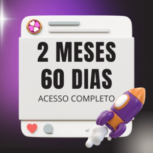 60 Dias - 2 Meses